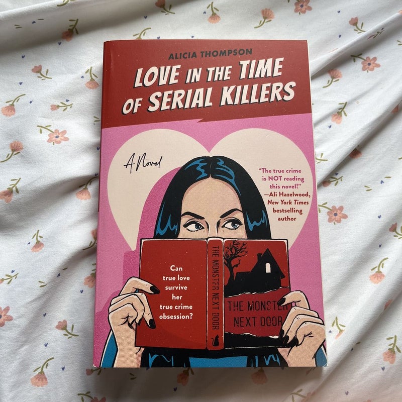 Love in the Time of Serial Killers