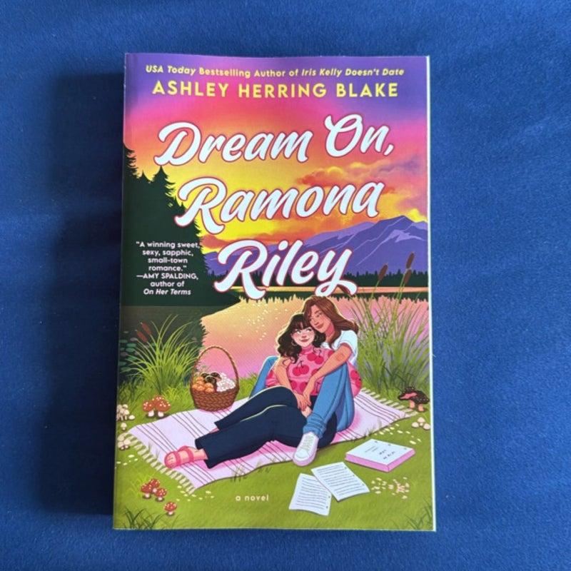 Dream on, Ramona Riley