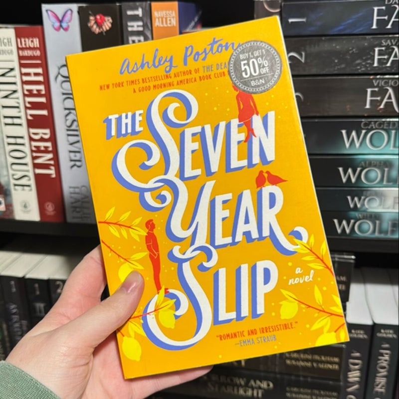 The Seven Year Slip