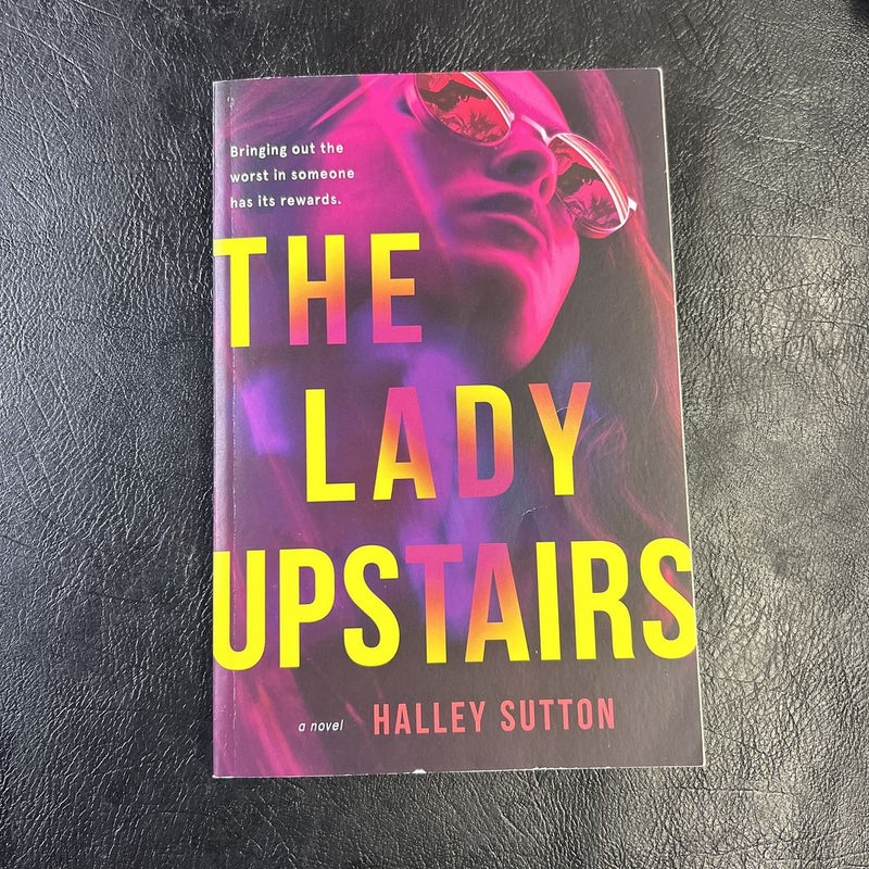 The Lady Upstairs