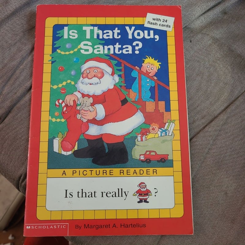 Is That You, Santa?