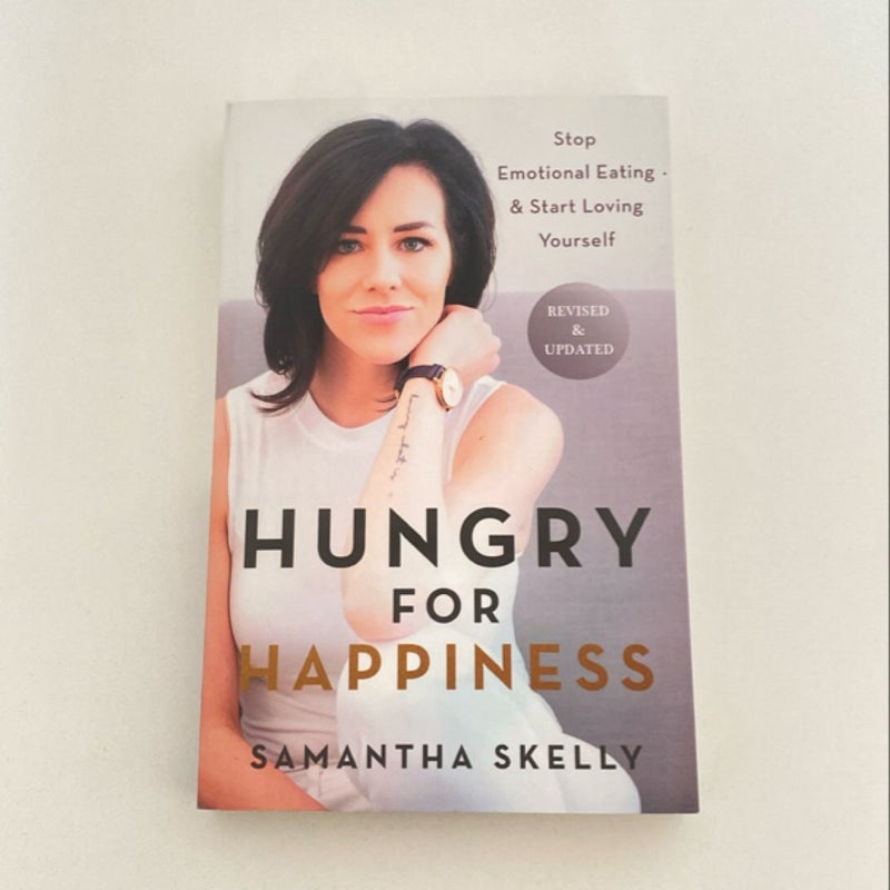 Hungry for Happiness, Revised and Updated