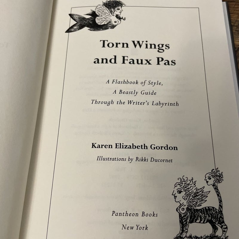 Torn Wings and Faux Pas