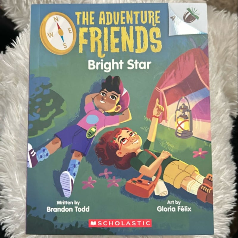 Bright Star: an Acorn Book (the Adventure Friends #3)