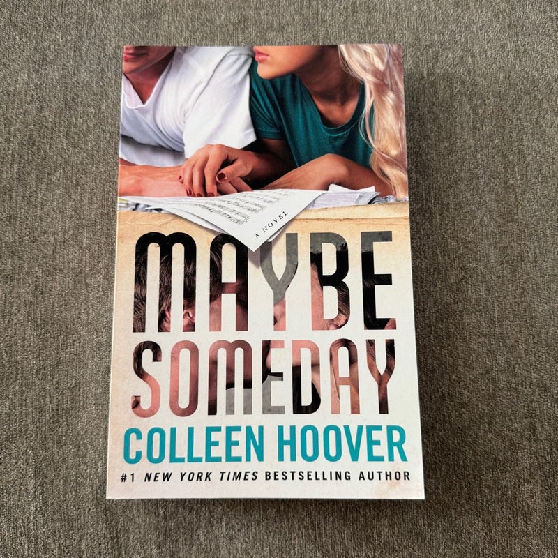Maybe Someday