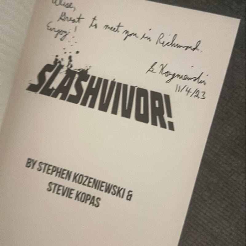 Slashvivor!