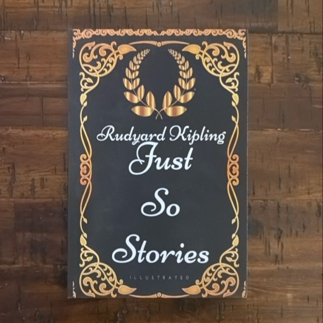 Just So Stories