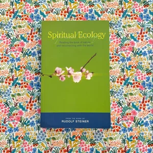 Spiritual Ecology