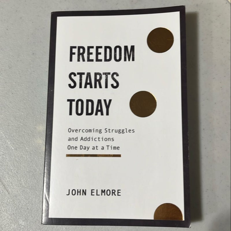 Freedom Starts Today