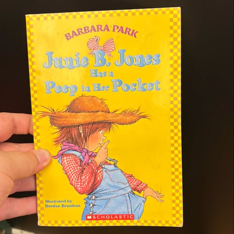 Junie B. Jones Has a Peep in Her Pocket