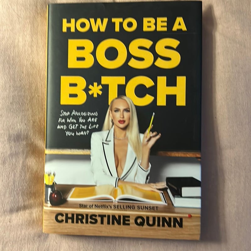 How to Be a Boss B*tch