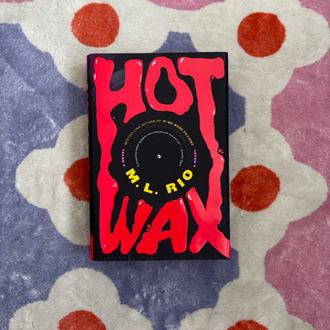 Hot Wax