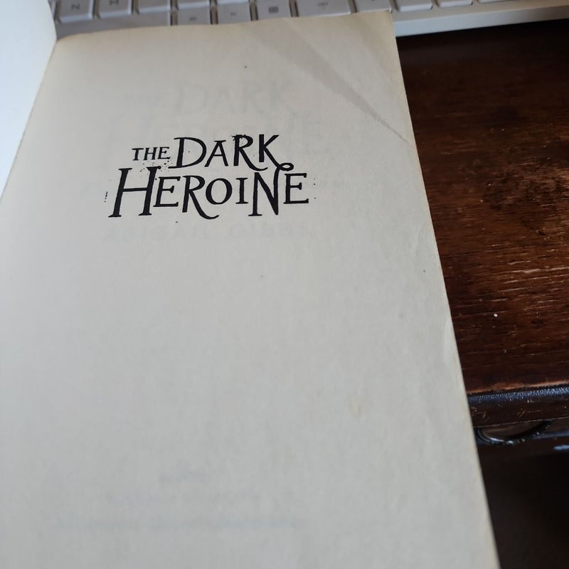 The Dark Heroine