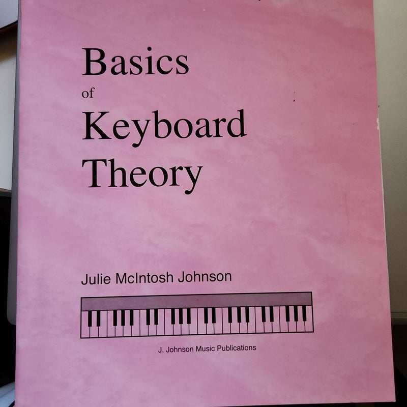 Basics of Keyboard Theory