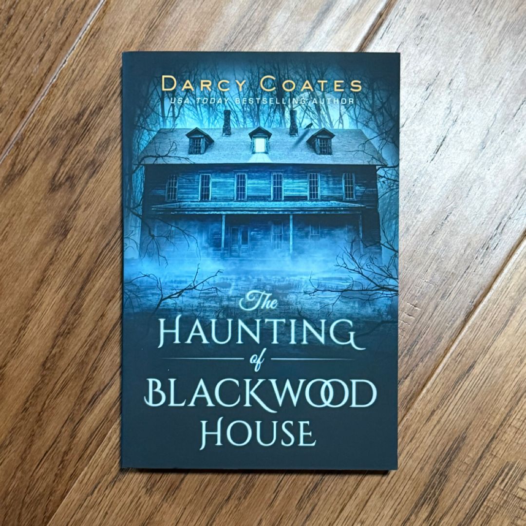 The Haunting of Blackwood House