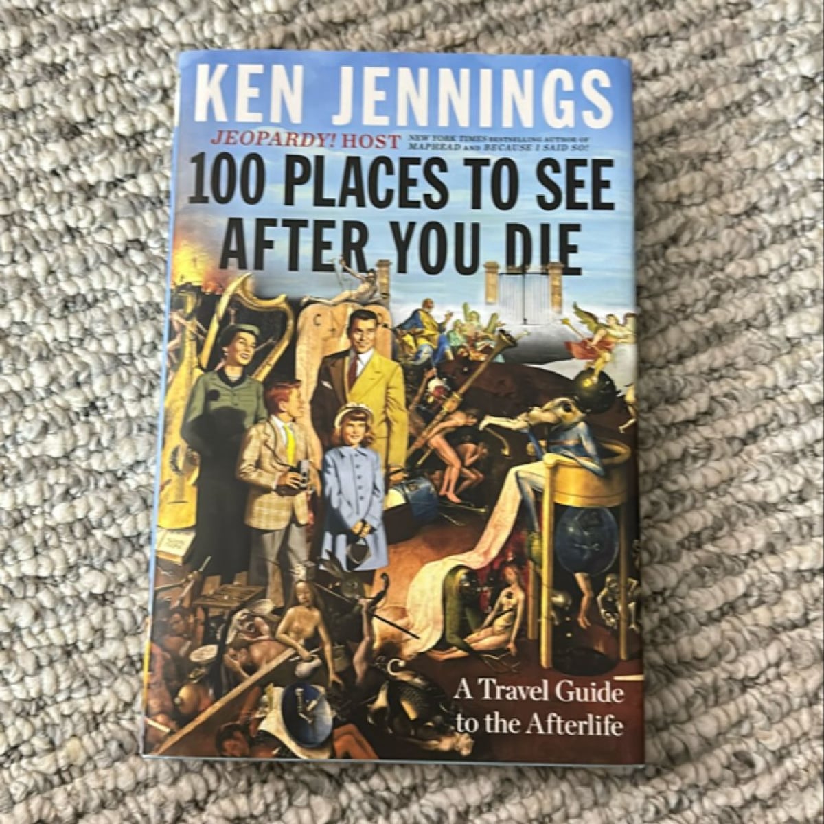 100 Places to See after You Die by Ken Jennings