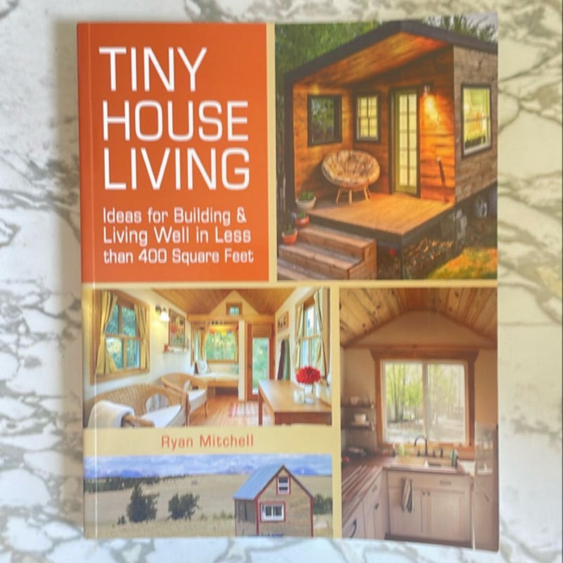 Tiny House Living