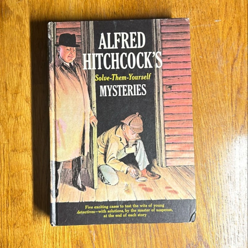 Alfred Hitchcock’s Solve-Them-Yourself Mysteries