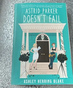 Astrid Parker Doesn't Fail