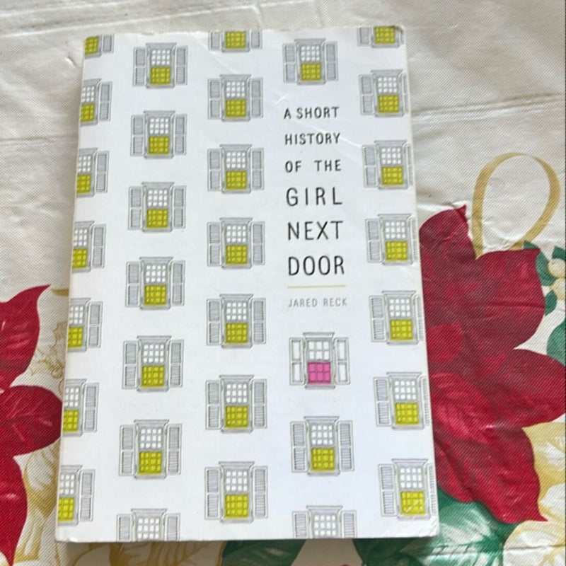 A Short History of the Girl Next Door