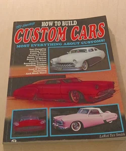 How to Build Custom Cars