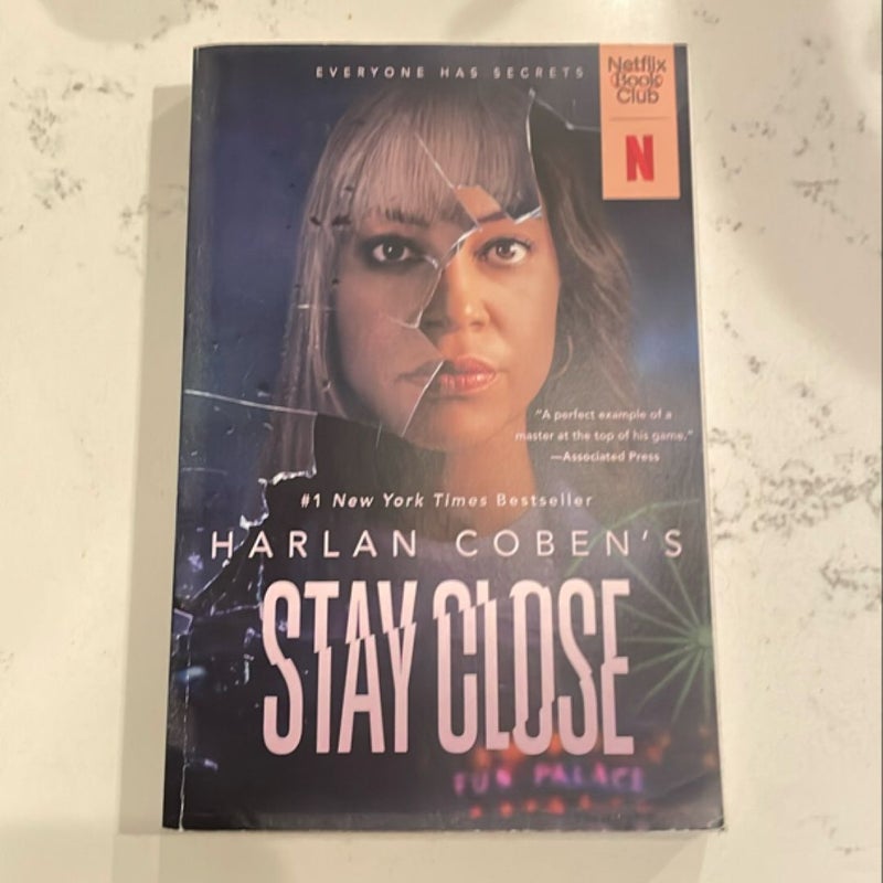 Stay Close (Movie Tie-In)