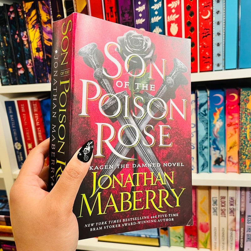 Son of the Poison Rose SIGNED