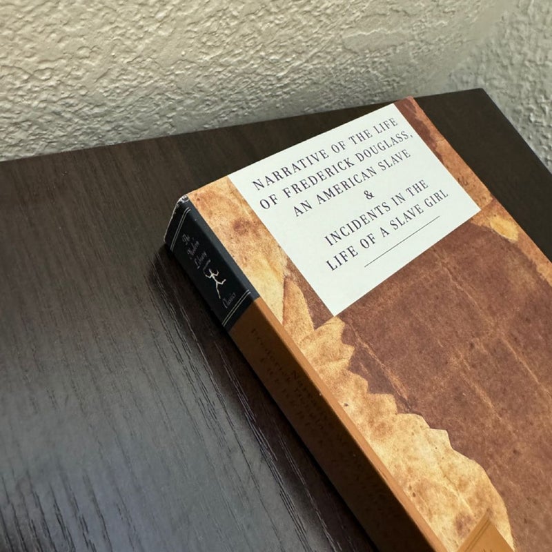 Narrative of the Life of Frederick Douglass, an American Slave and Incidents in the Life of a Slave Girl