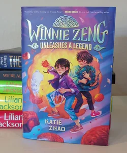 Winnie Zeng Unleashes a Legend (First edition)