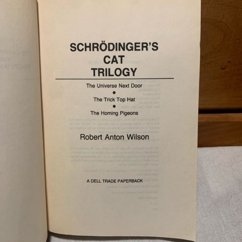 Schrodinger's Cat Trilogy