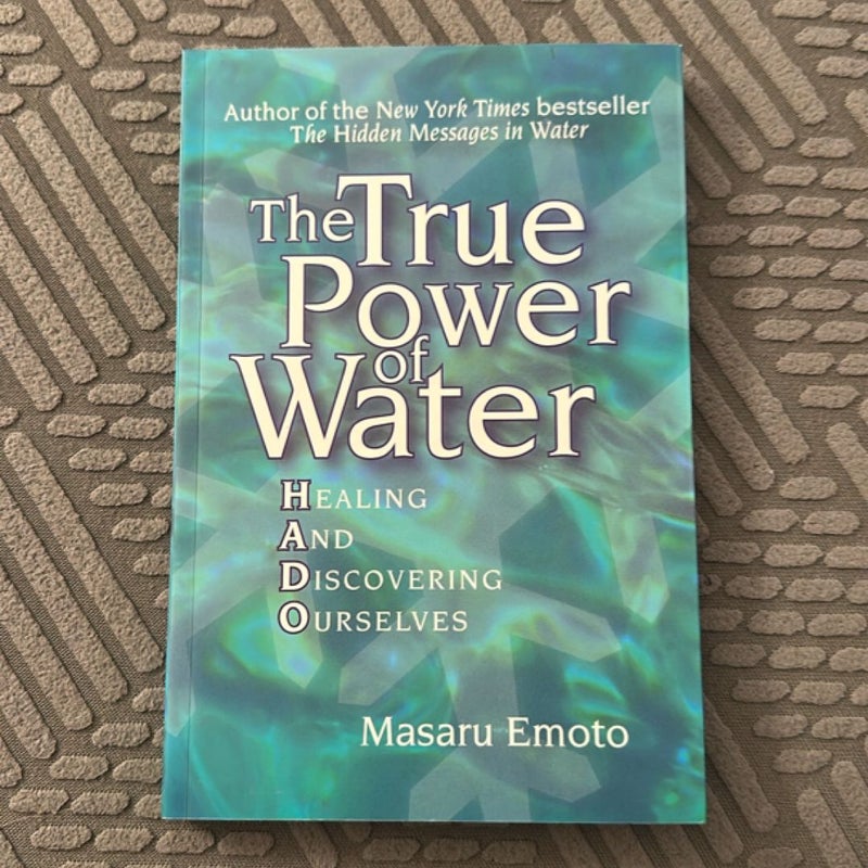 The True Power of Water