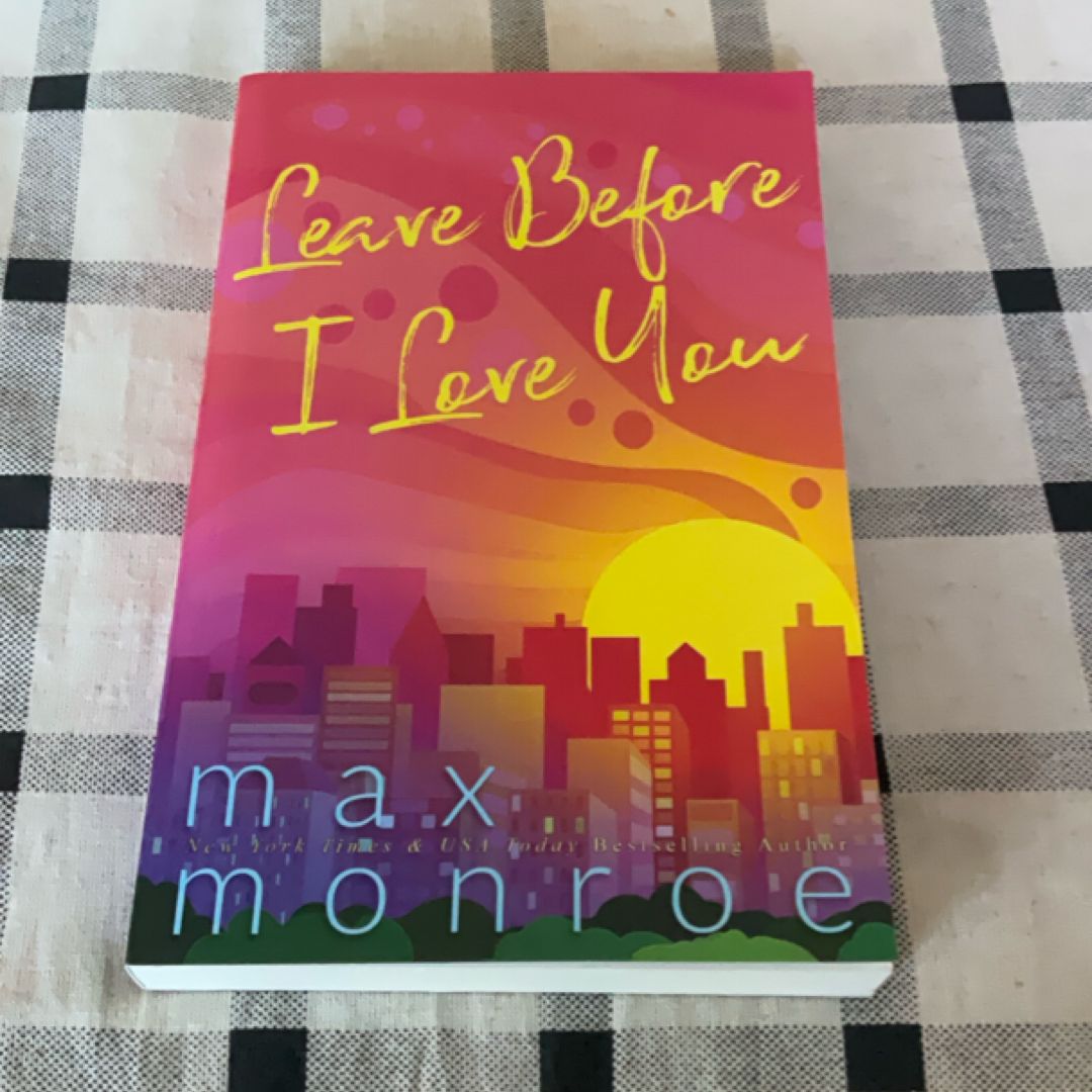 Leave Before I Love You