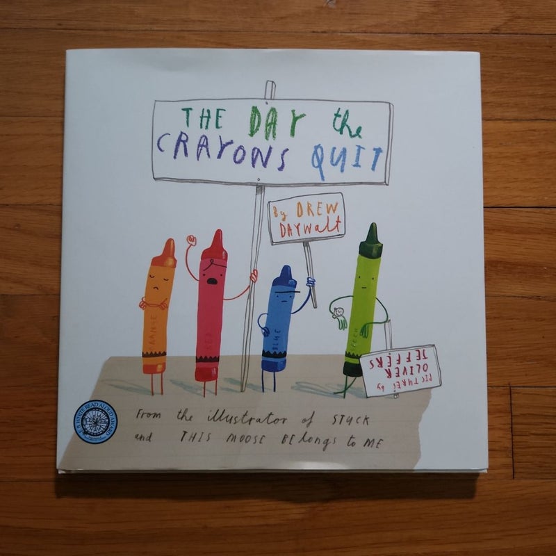 The Day the Crayons Quit