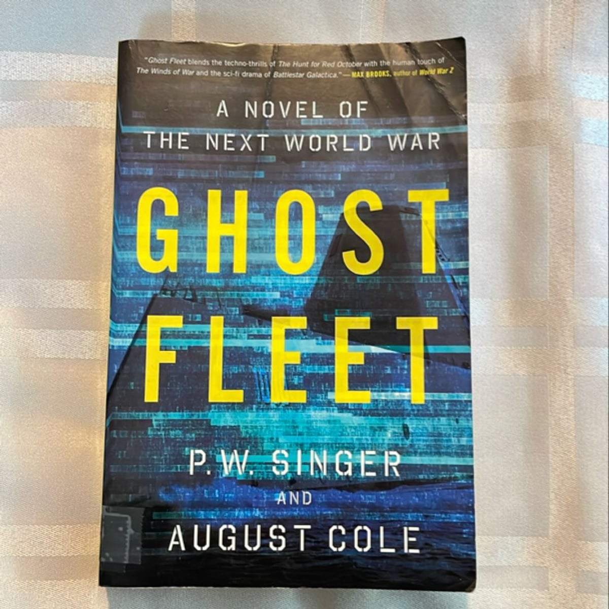 Ghost Fleet by P. W. Singer, August Cole