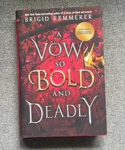 A Vow so Bold and Deadly - BN Exclusive