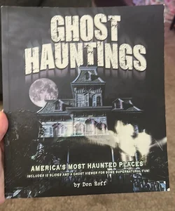 Ghost Hauntings 