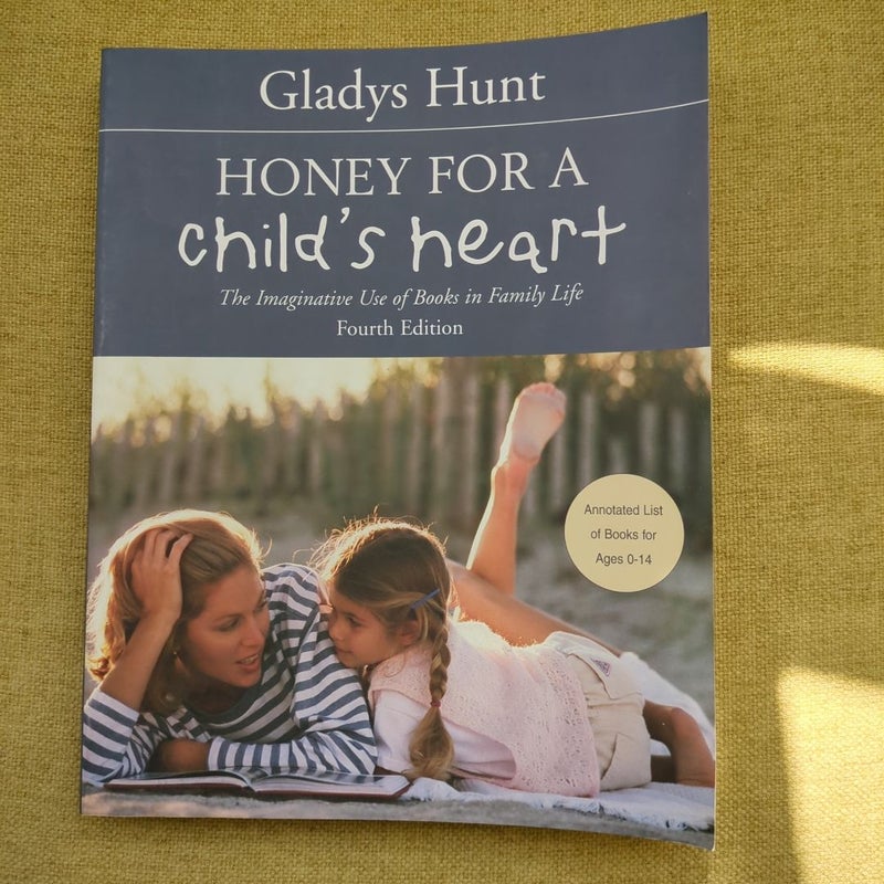 Honey for a Child's Heart