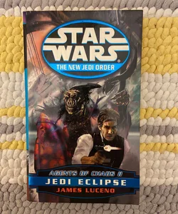 Star Wars The New Jedi Order: Jedi Eclipse (Agents of Chaos II)