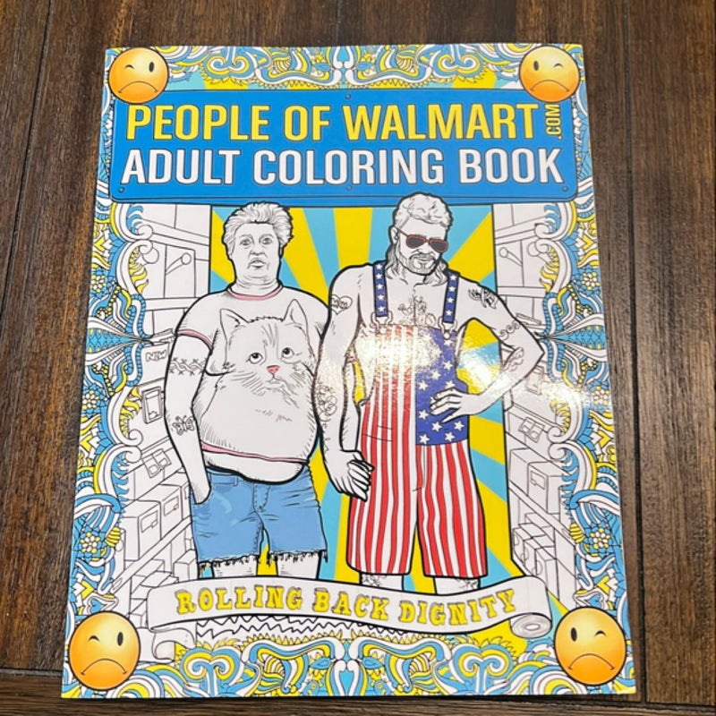 People of Walmart Adult Coloring Book