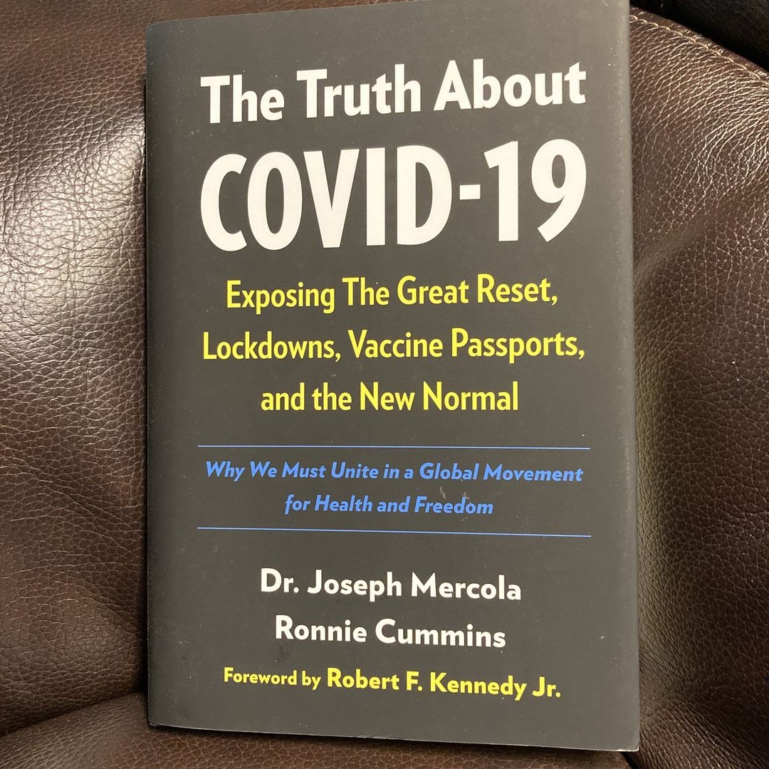 The Truth about COVID-19