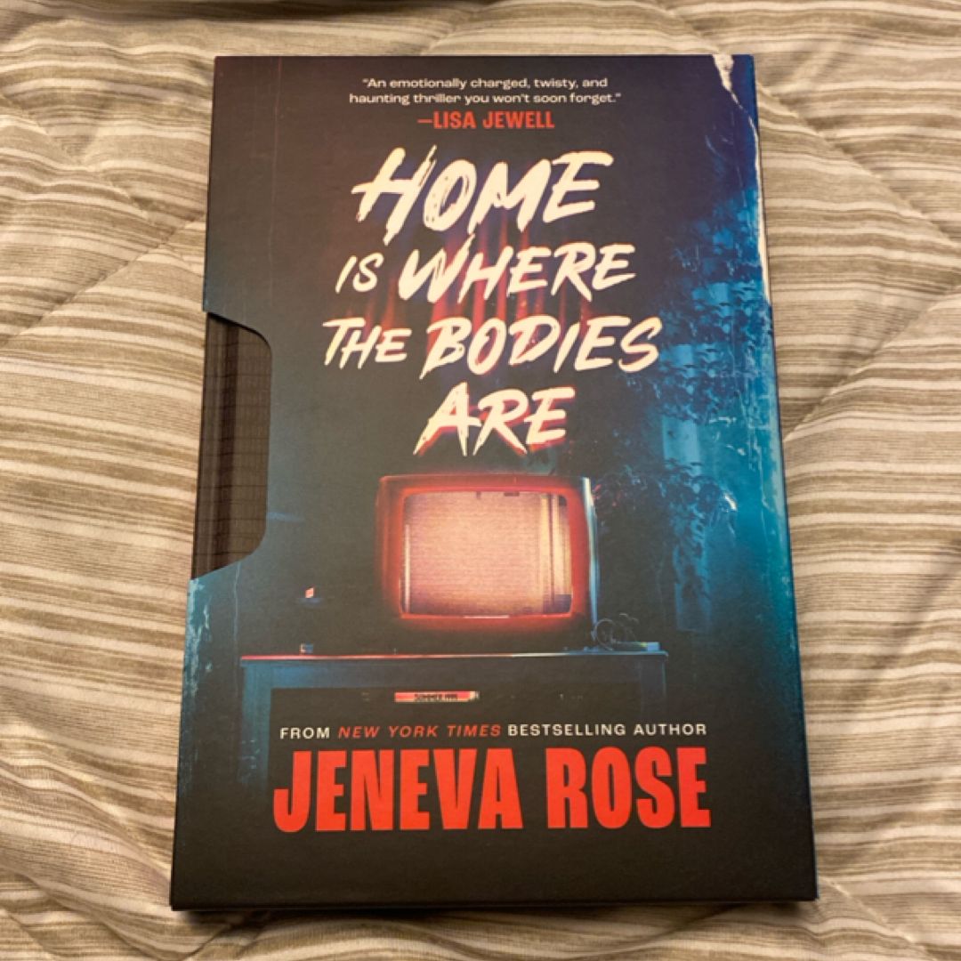 Home is Where the Bodies Are 