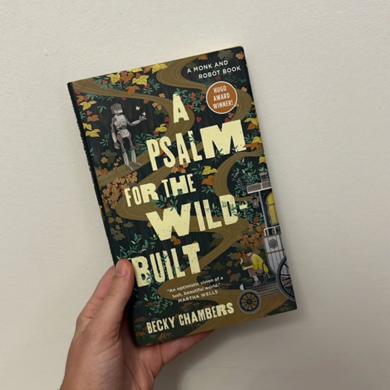 A Psalm for the Wild-Built by Becky Chambers