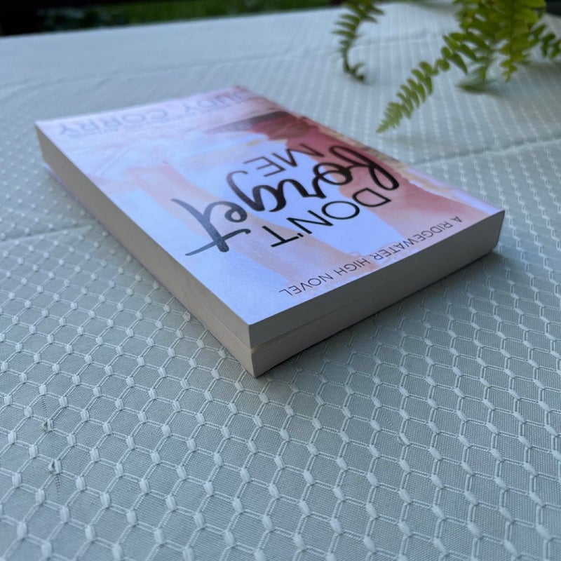Don't Forget Me (OOP FIRST EDITION)