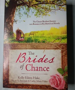 The Brides of Chance Collection