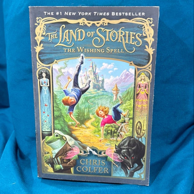 The Land of Stories: the Wishing Spell