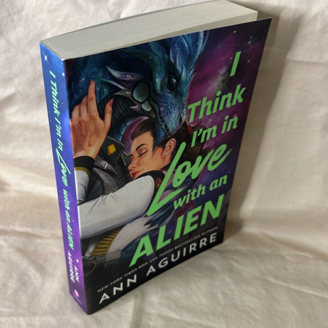 I Think I'm in Love with an Alien