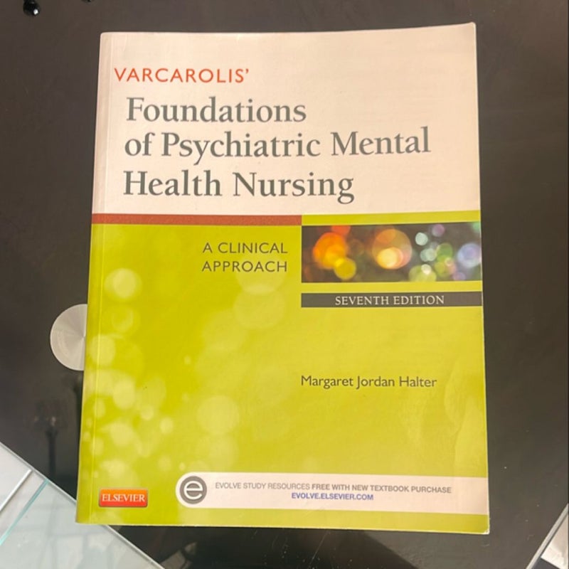 Varcarolis' Foundations of Psychiatric Mental Health Nursing