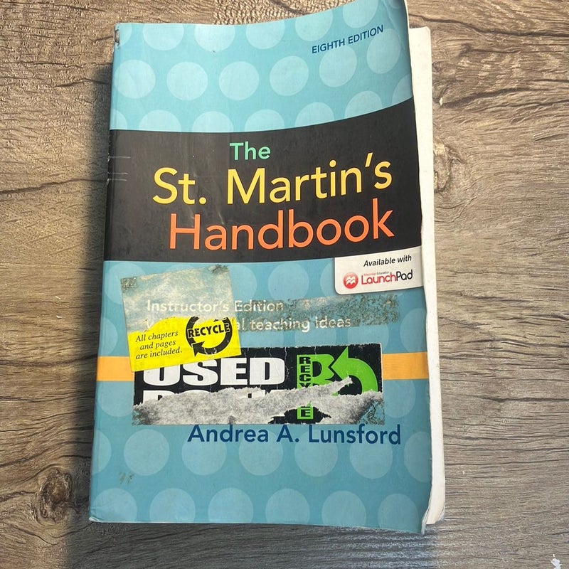St. Martin's Handbook 8e, Cloth and LaunchPad for the St. Martin's Handbook 8e (Twelve Month Access)