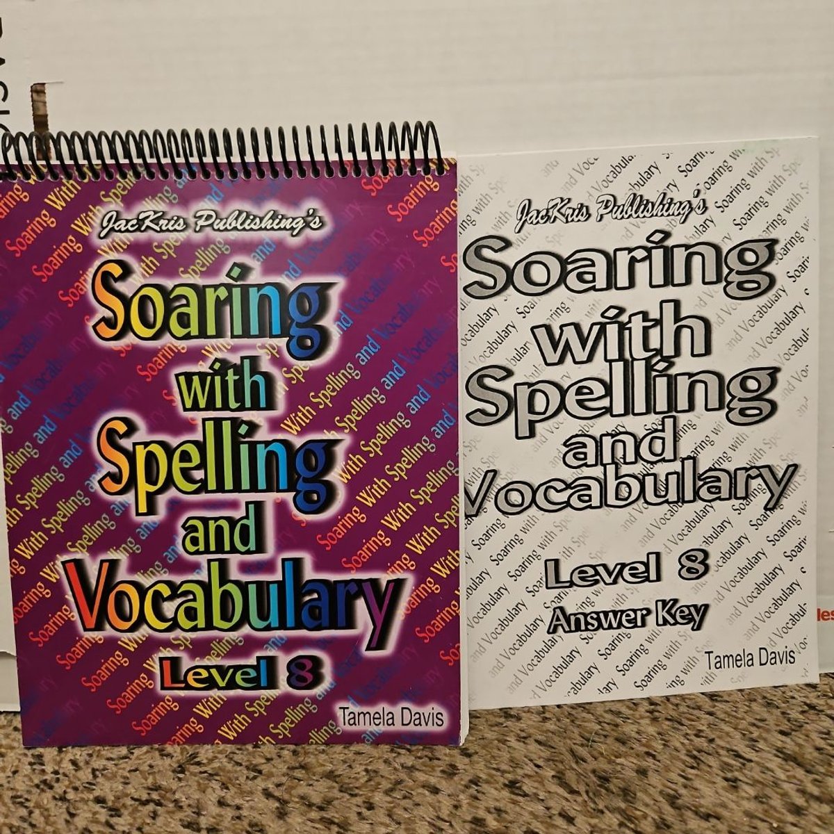 Soaring with Spelling and Vocabulary Level 8 by Jackris Publishing