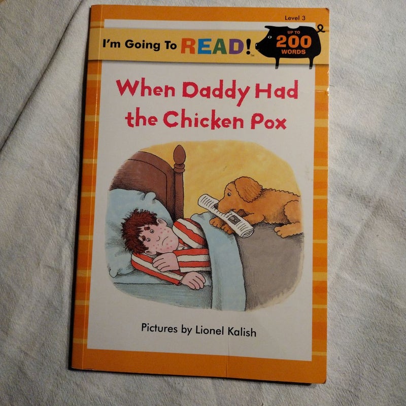 When Daddy had Chicken Pox